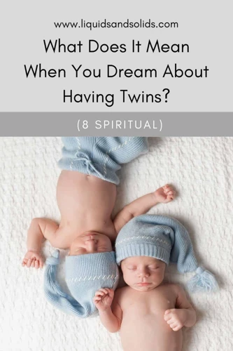 Betydningen Av Drømmer Om Tvillinger
